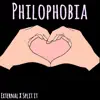 External & Split It - Philophobia - Single
